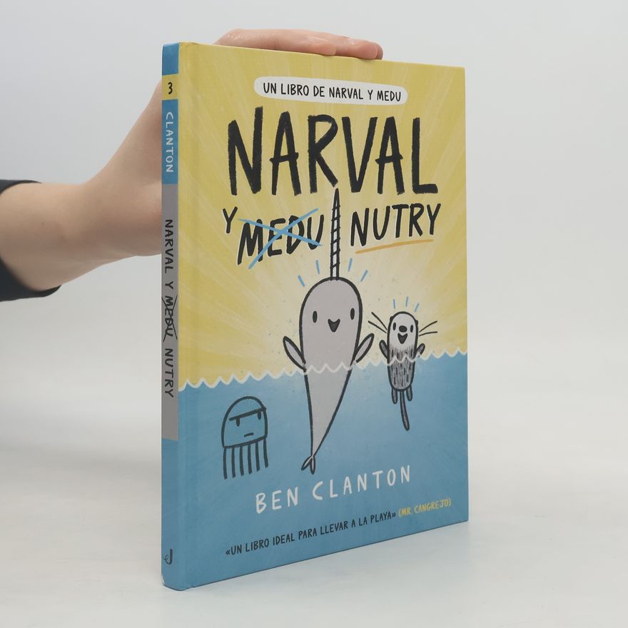 Ben Clanton Narval Y Nutry