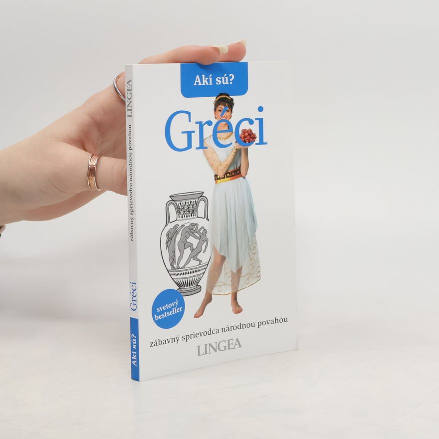Kolektív autorov Akí sú Gréci