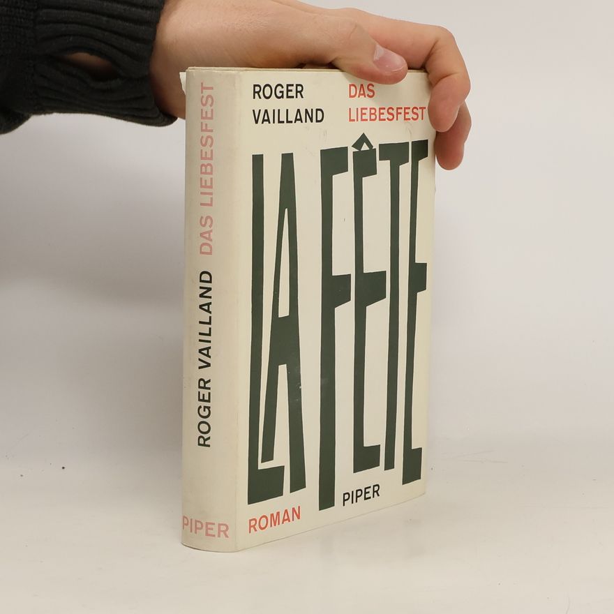 Roger Vailland Das Liebesfest