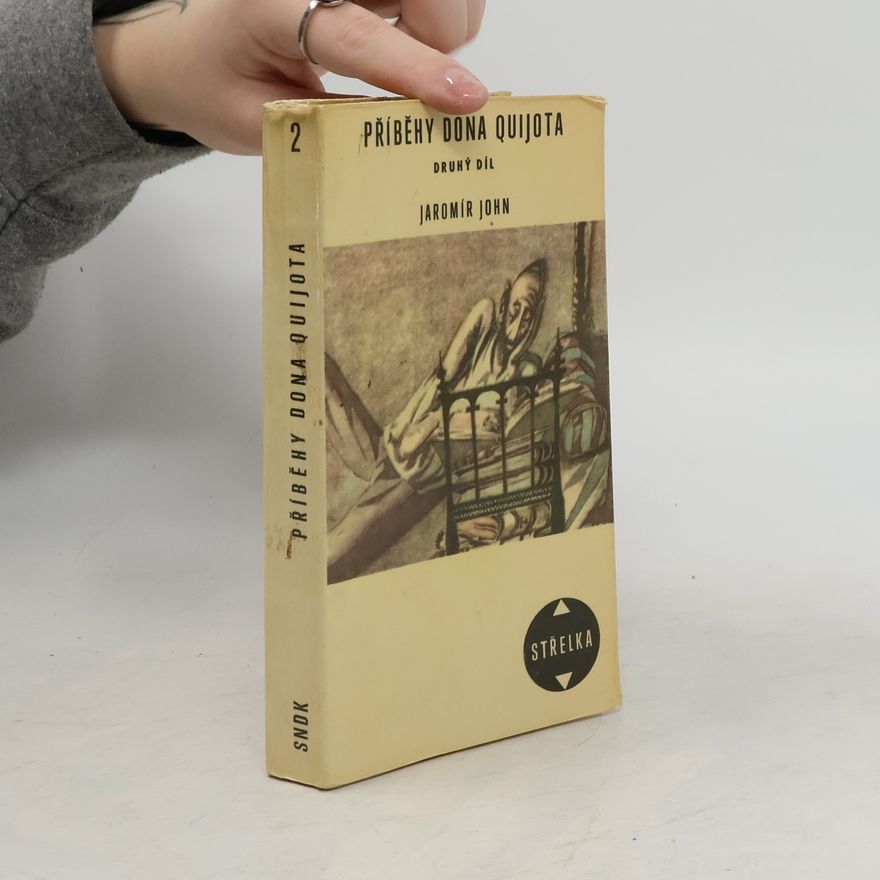 Jaromír John Příběhy Dona Quijota - 2