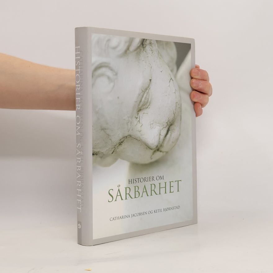 Catharina Jacobsen Historier om sårbarhet