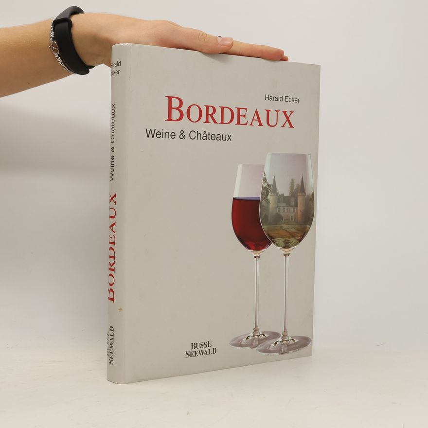 Harald Ecker Bordeaux