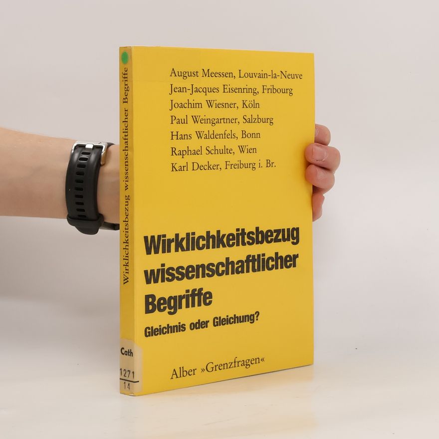 Norbert Luyten Wirklichkeitsbezug wissenschaftlicher Begriffe