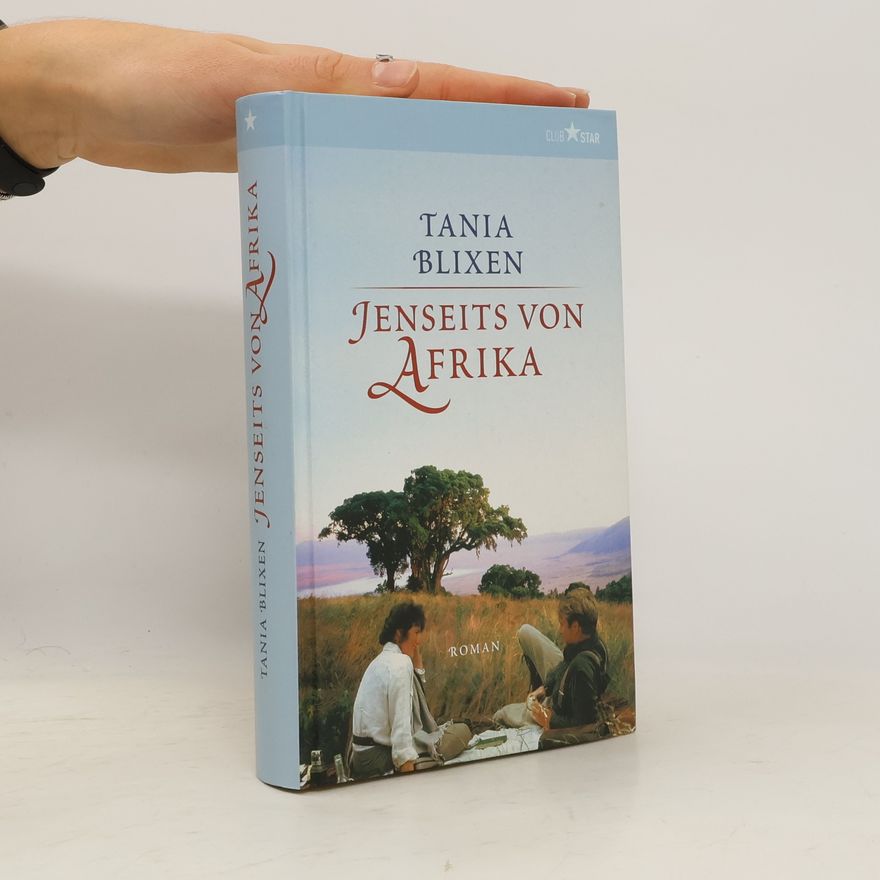 Karen Blixen Jenseits von Afrika