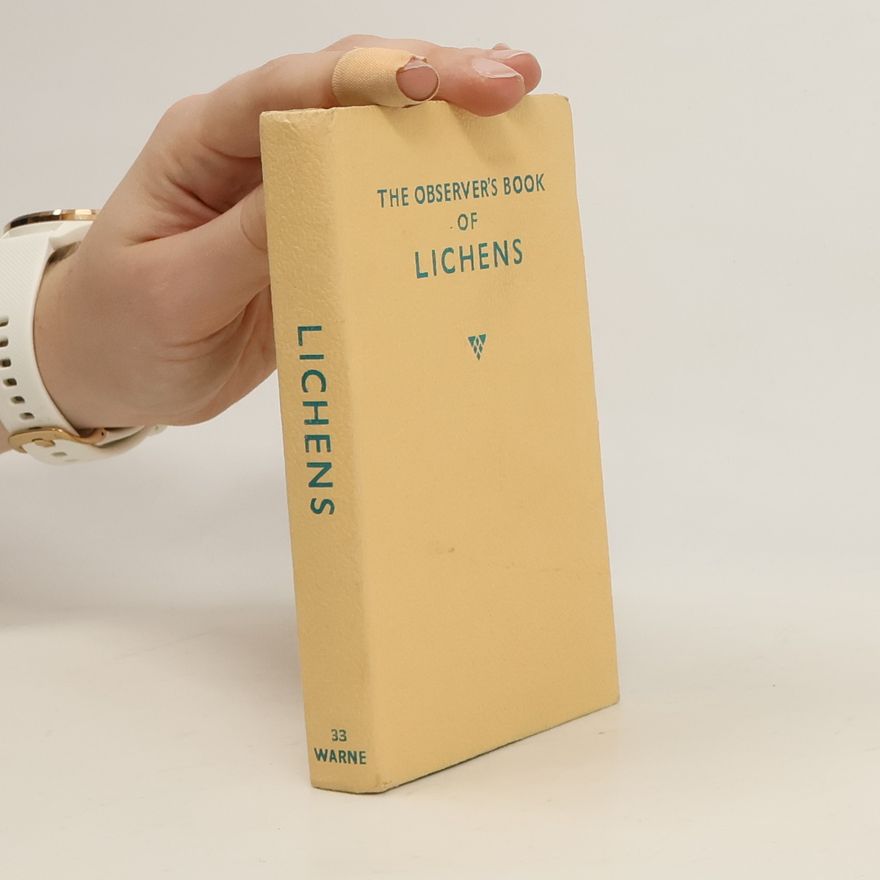 Kenneth A. Kershaw The Observer's Book of Lichens