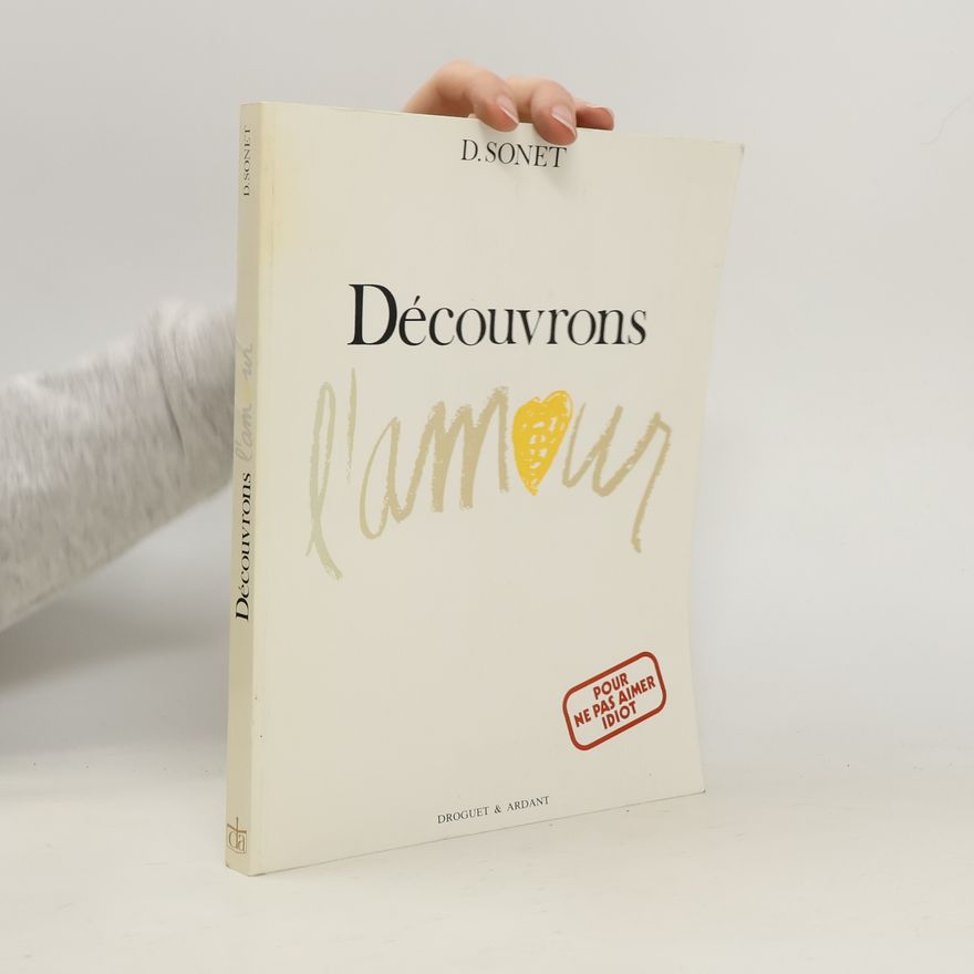 Denis Sonet Découvrons l'amour