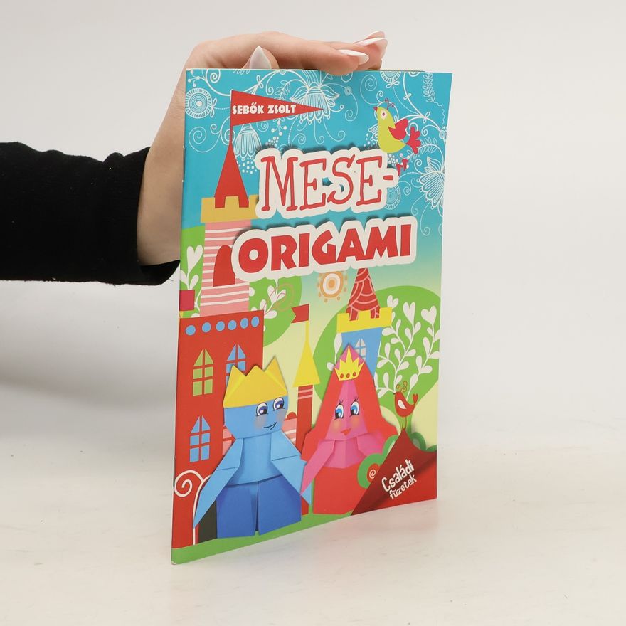 Zsolt Sebők Meseorigami