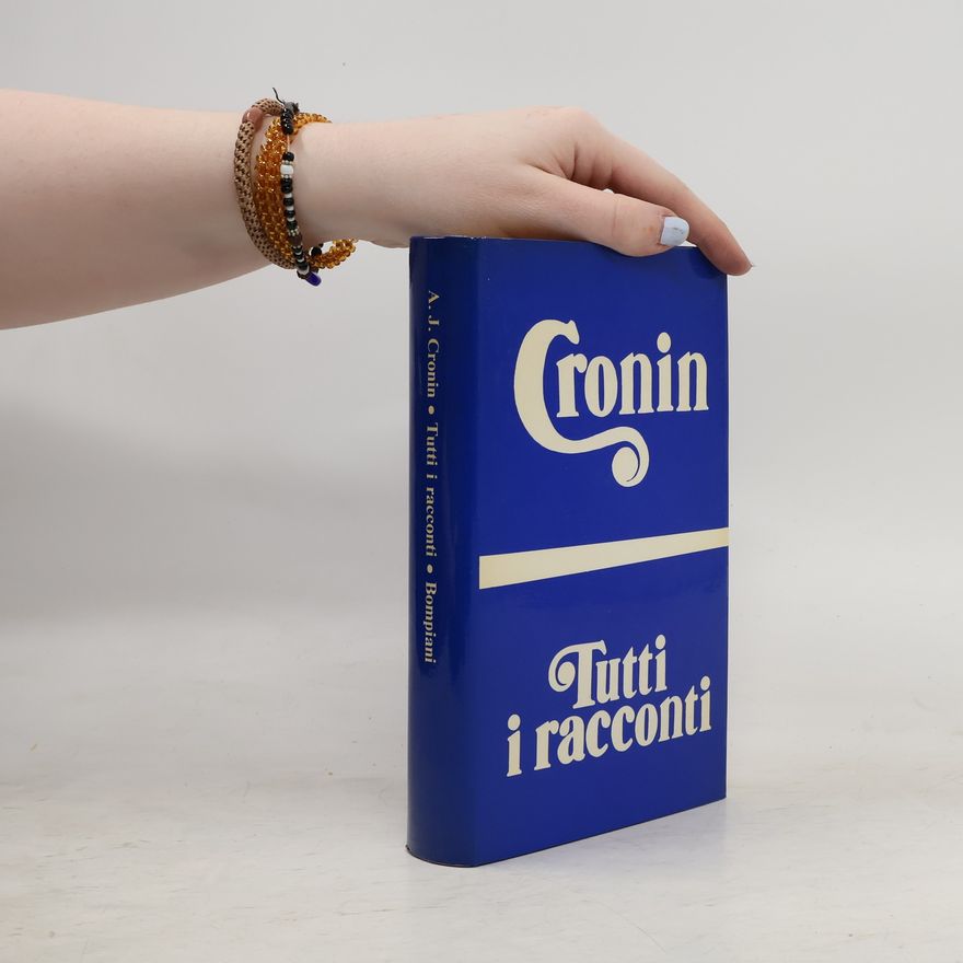 Archibald Joseph Cronin Tutti i racconti