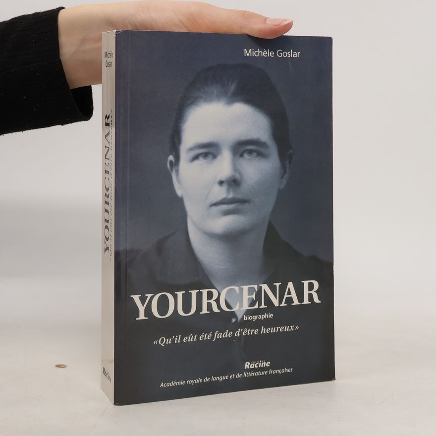 Michèle Goslar Yourcenar