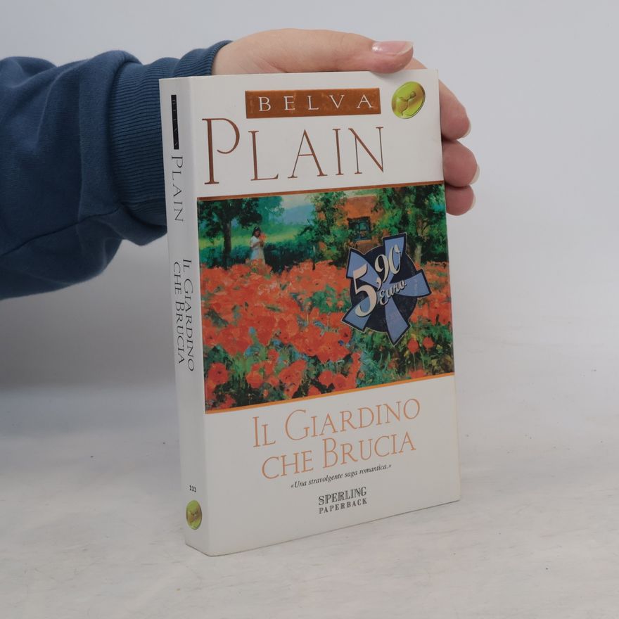 Belva Plain Il giardino che brucia