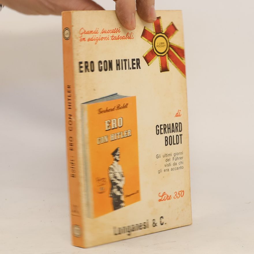Gerhard Boldt Ero con Hitler