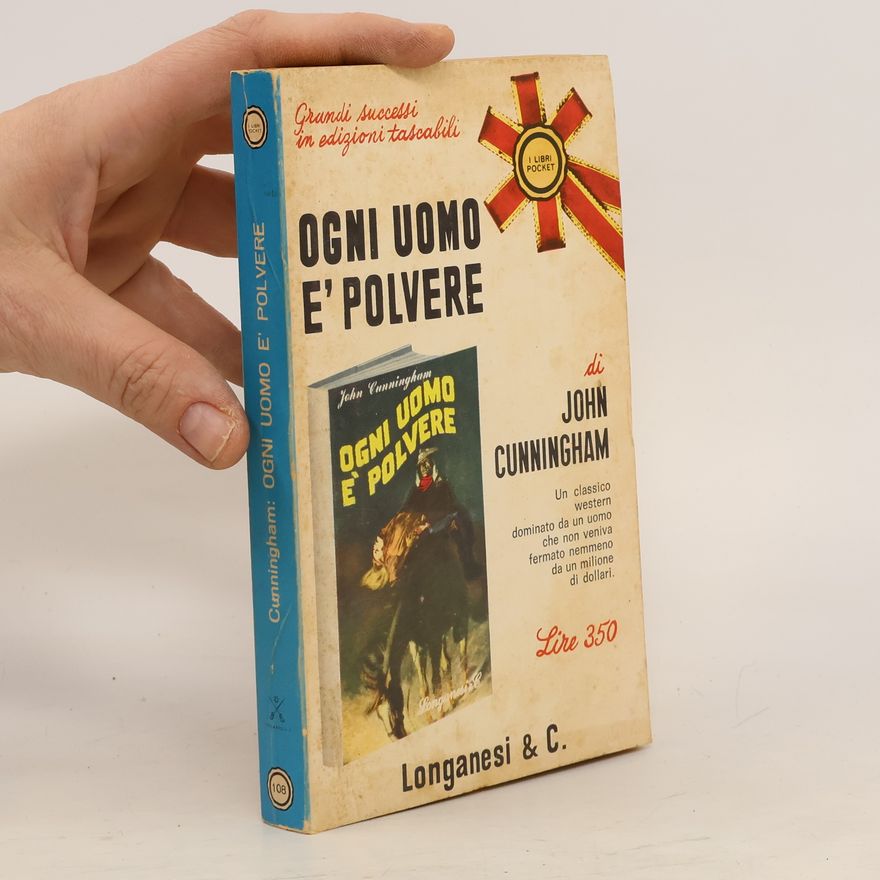 John Cunningham Ogni uomo e' polvere