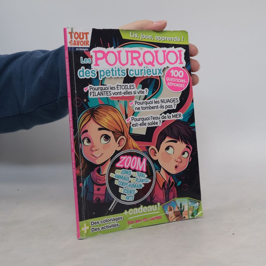 Various authors Les pourquoi des petits curieux