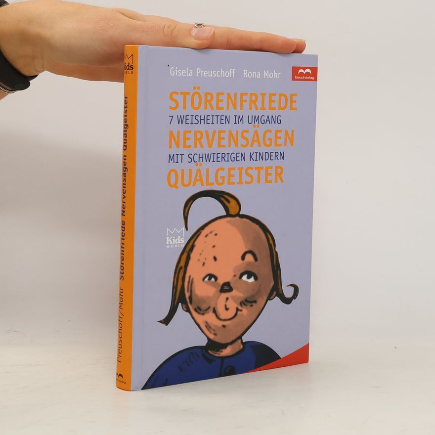 Rona Mohr Störenfriede, Nervensägen, Quälgeister.
