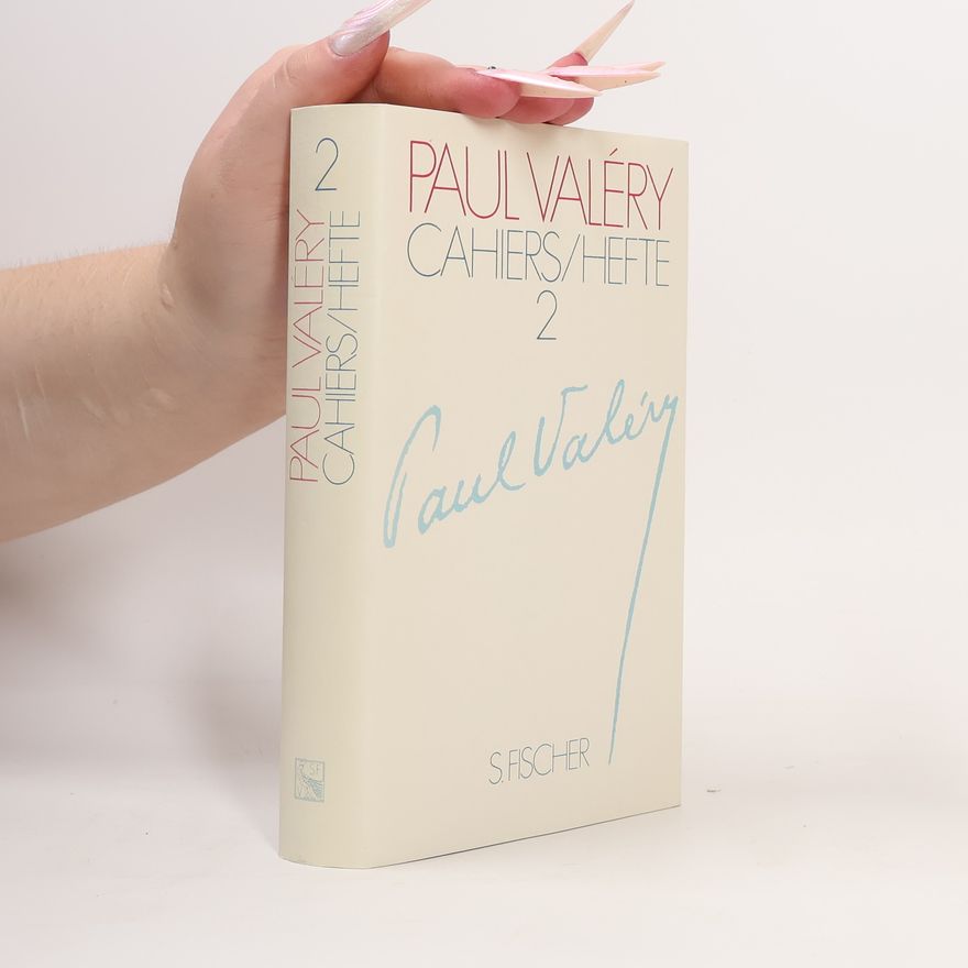 Paul Valéry Cahiers/Hefte 2