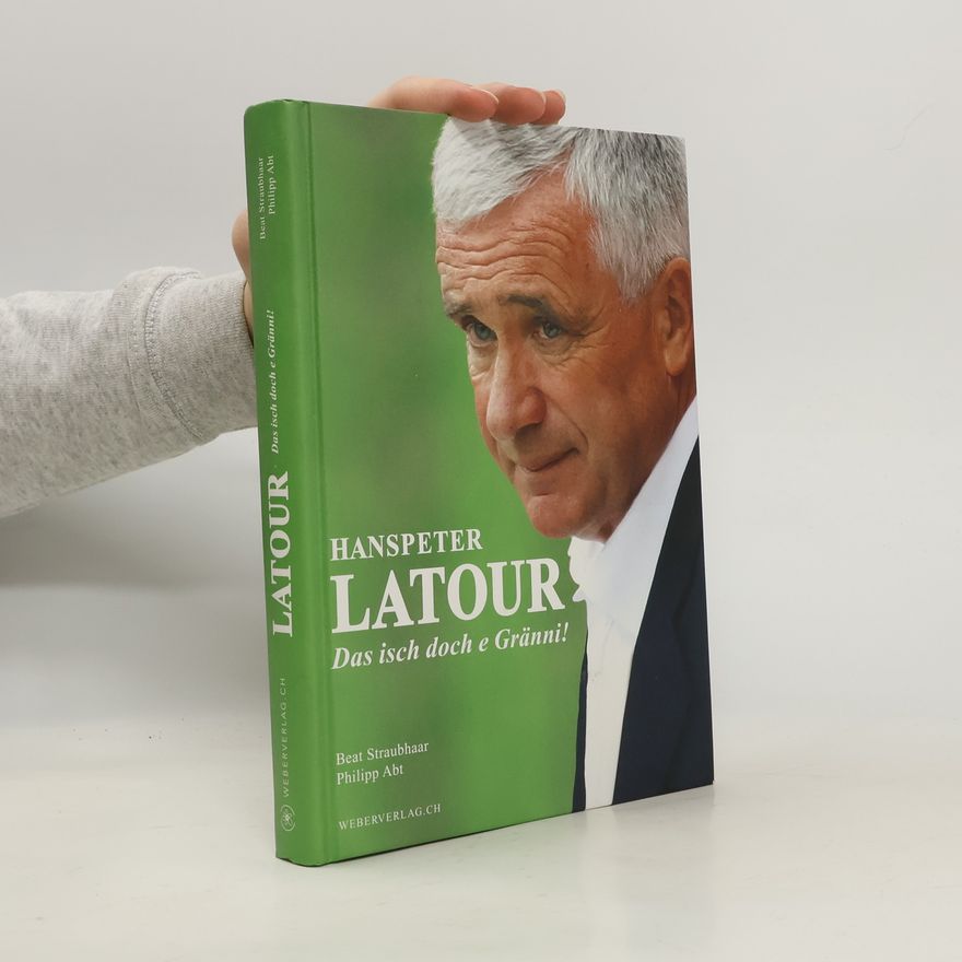 Beat Straubhaar Hanspeter Latour - das isch doch e Gränni!