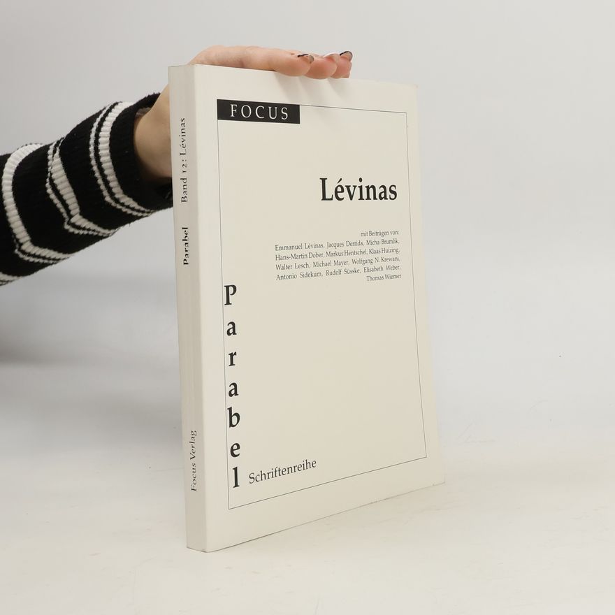 Rudolf Süsske Parabel - 12: Lévinas