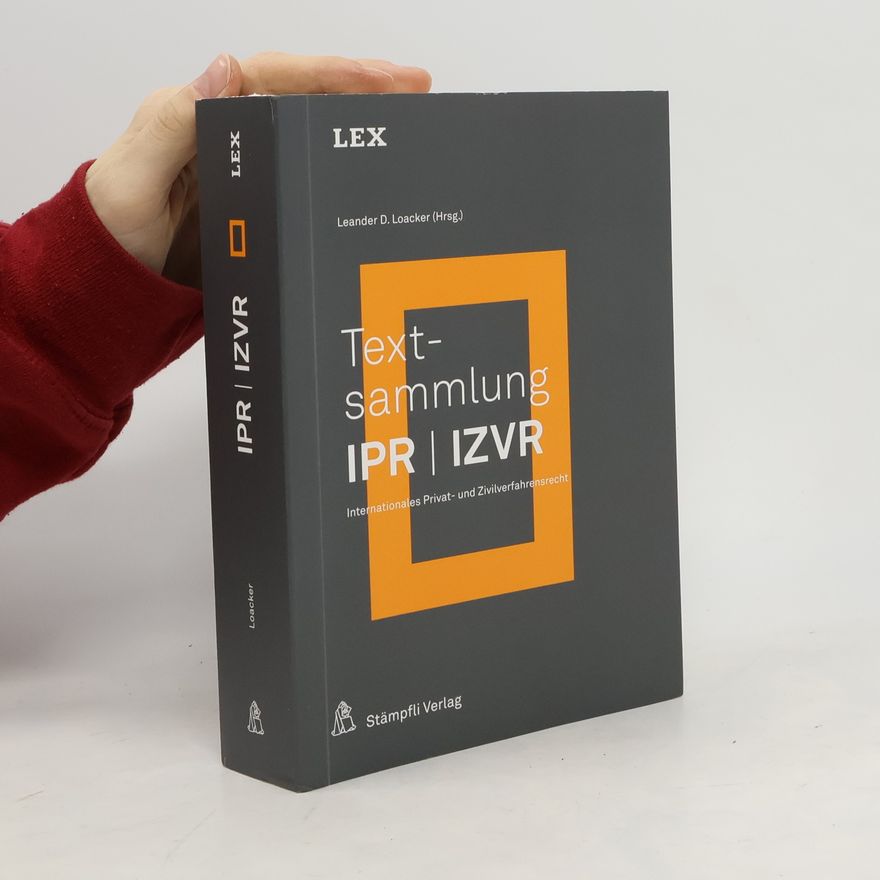 Leander D. Loacker Textsammlung IPR / IZVR