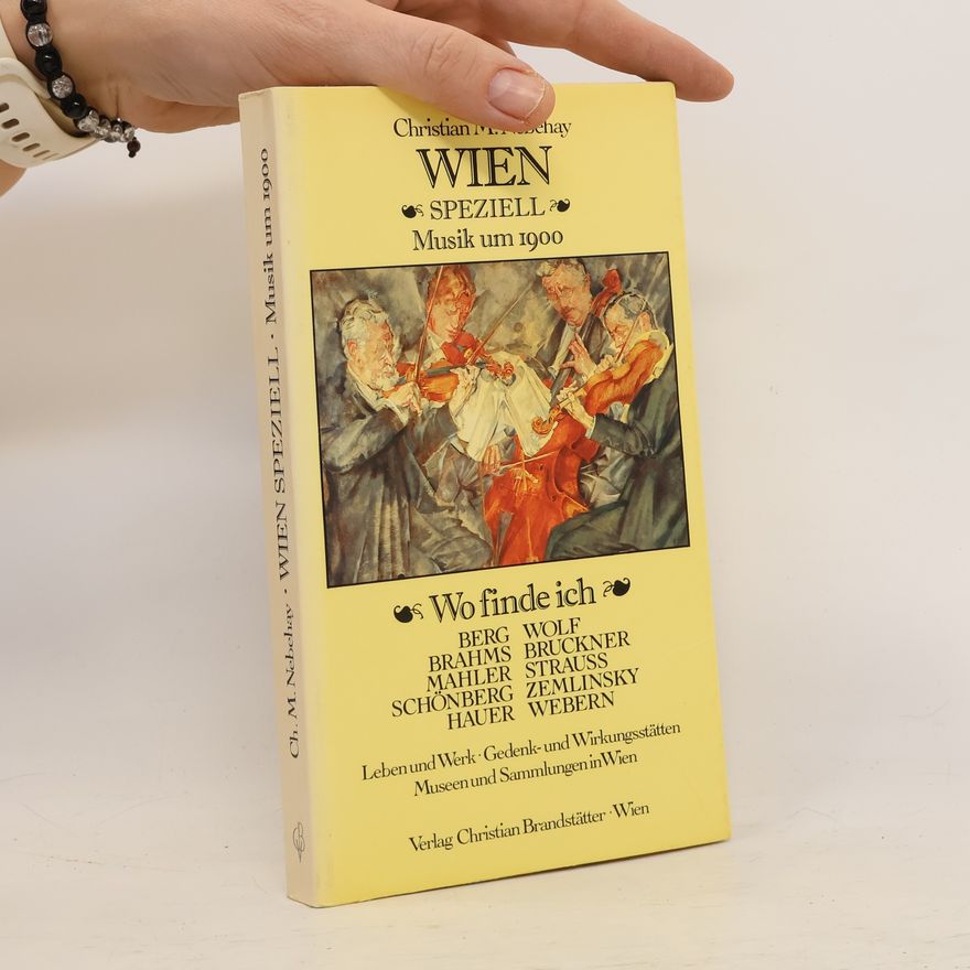 Christian Nebehay Wien Speziell Musik um 1900