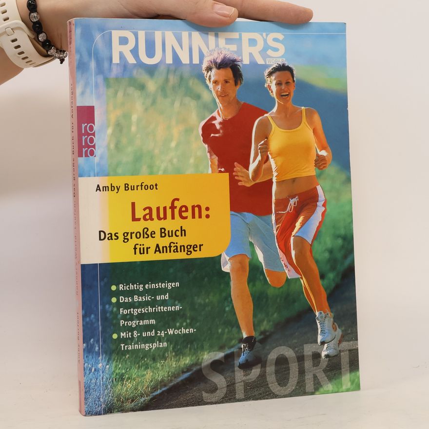 Amby Burfoot Das grosse Buch vom Laufen für Einsteiger