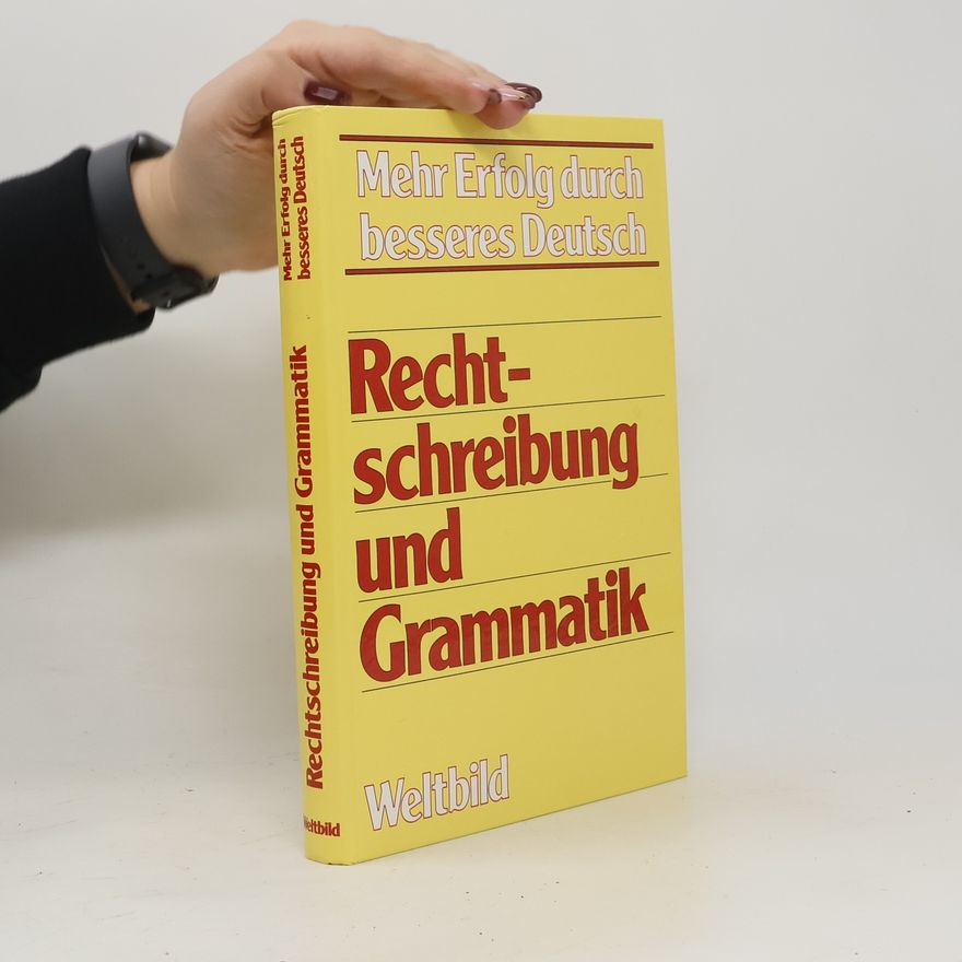 Autorenkollektiv Rechtschreibung und Grammatik