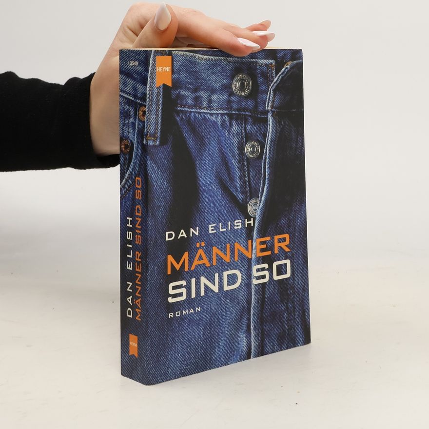 Dan Elish Männer sind so