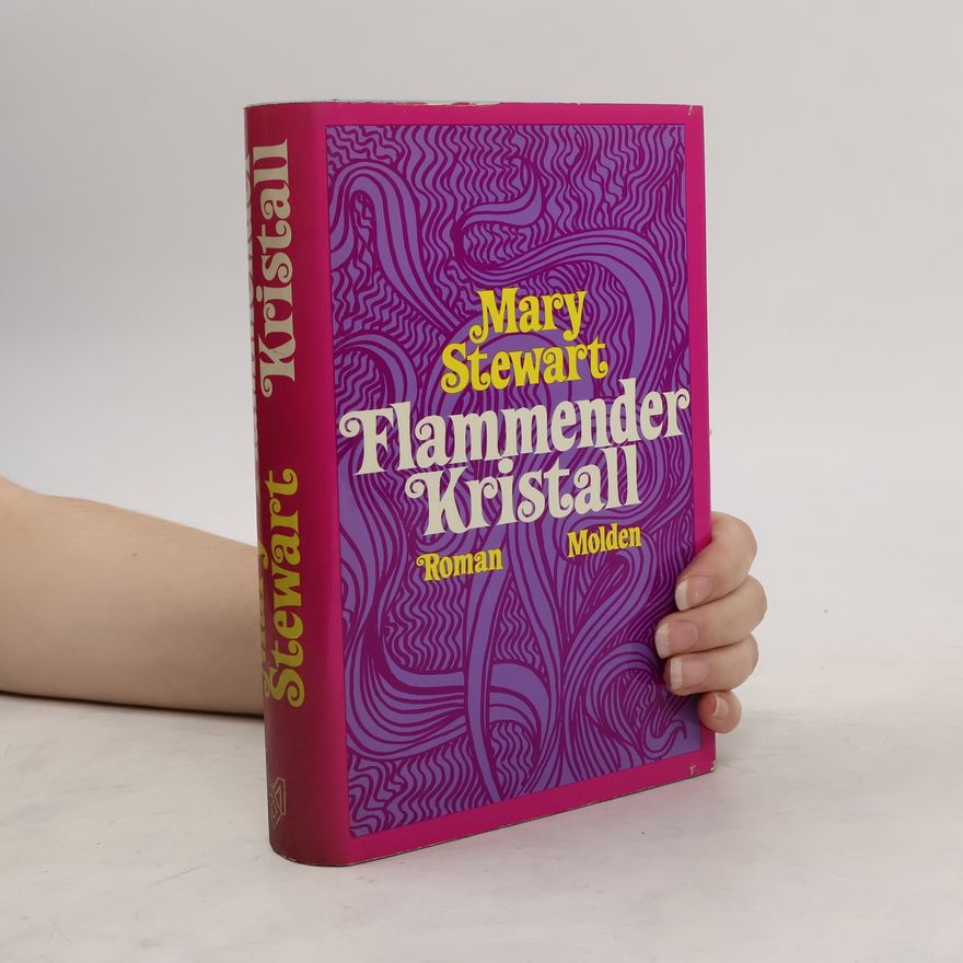 Mary Stewart Flammender Kristall