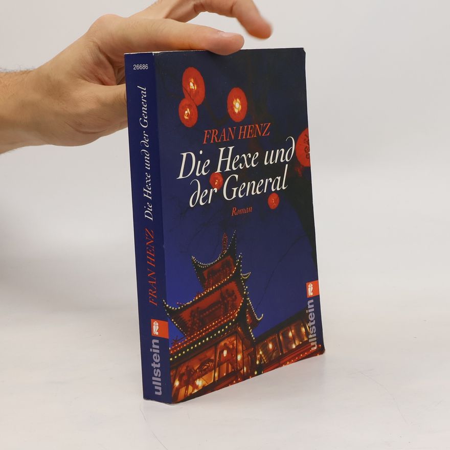 Fran Henz Die Hexe und der General