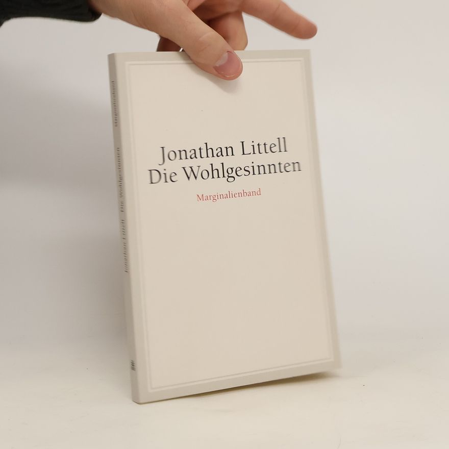 Jonathan Littell Die Wohlgesinnten