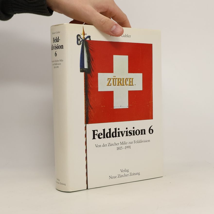 Robert Gubler Felddivision 6