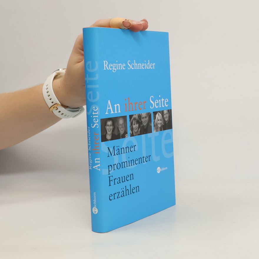 Regine Schneider An ihrer Seite