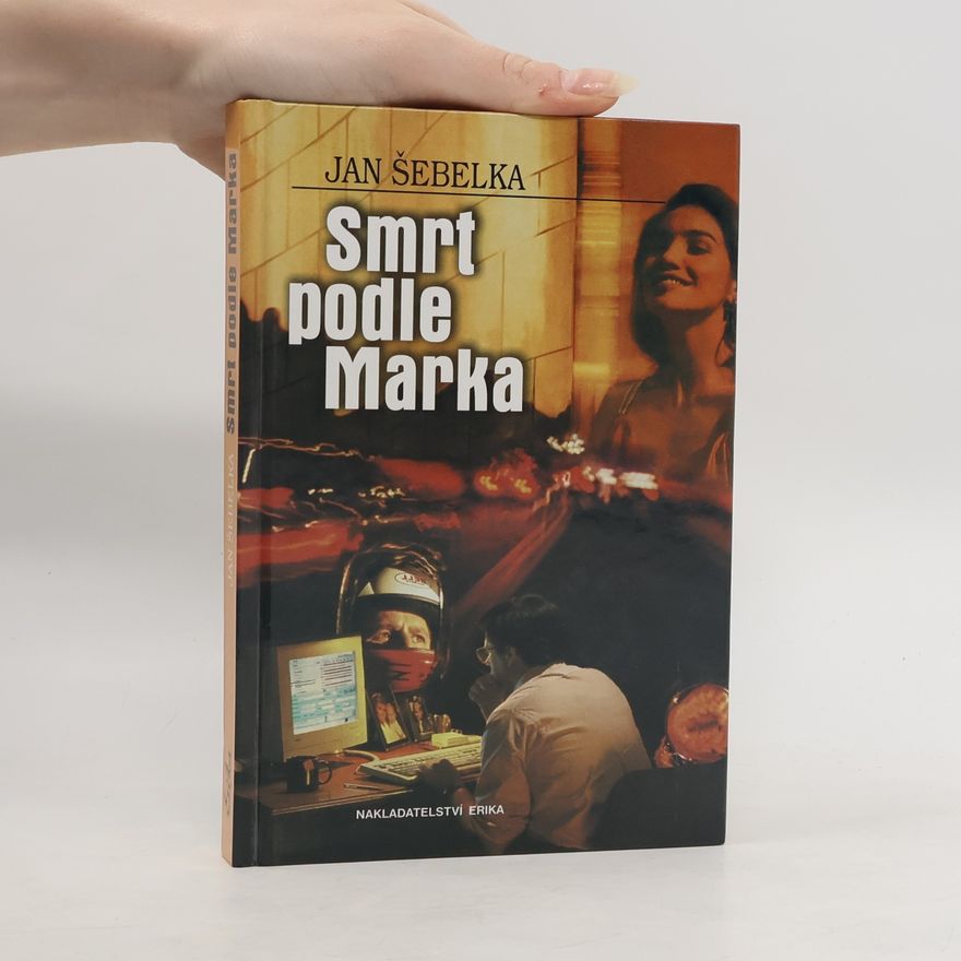 Jan Šebelka Smrt podle Marka