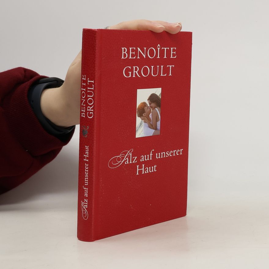 Benoîte Groult Salz auf unserer Haut