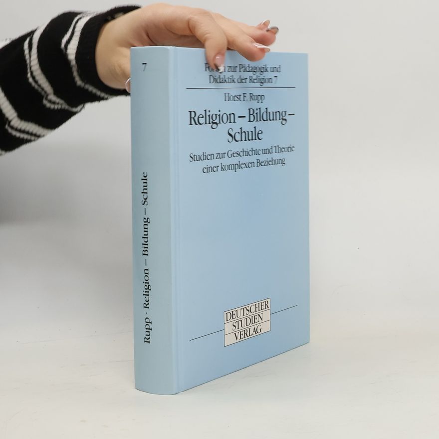 Horst F. Rupp Religion - Bildung - Schule