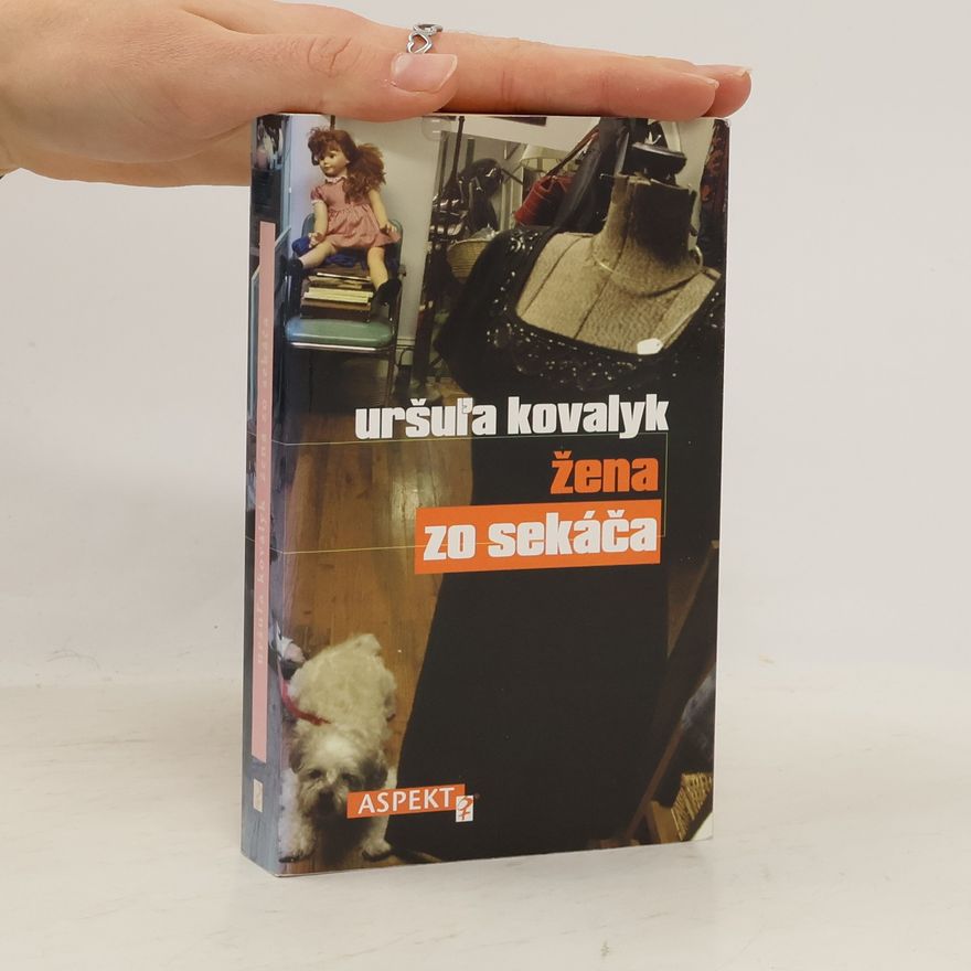 Uršuľa Kovalyk Žena zo sekáča