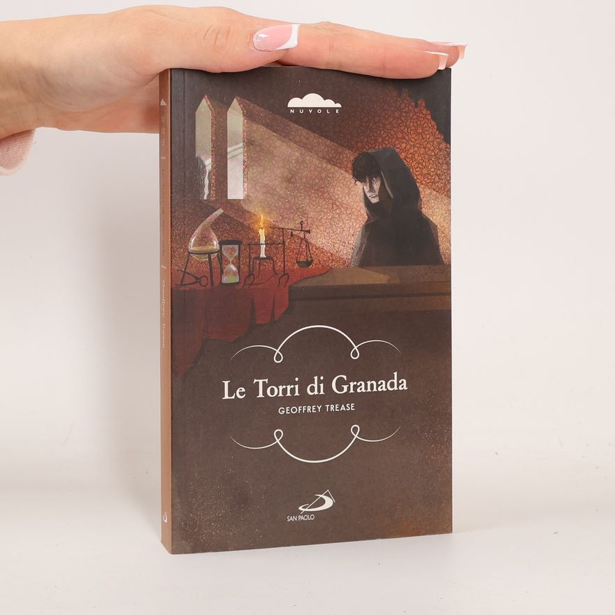 Geoffrey Trease Le torri di Granada