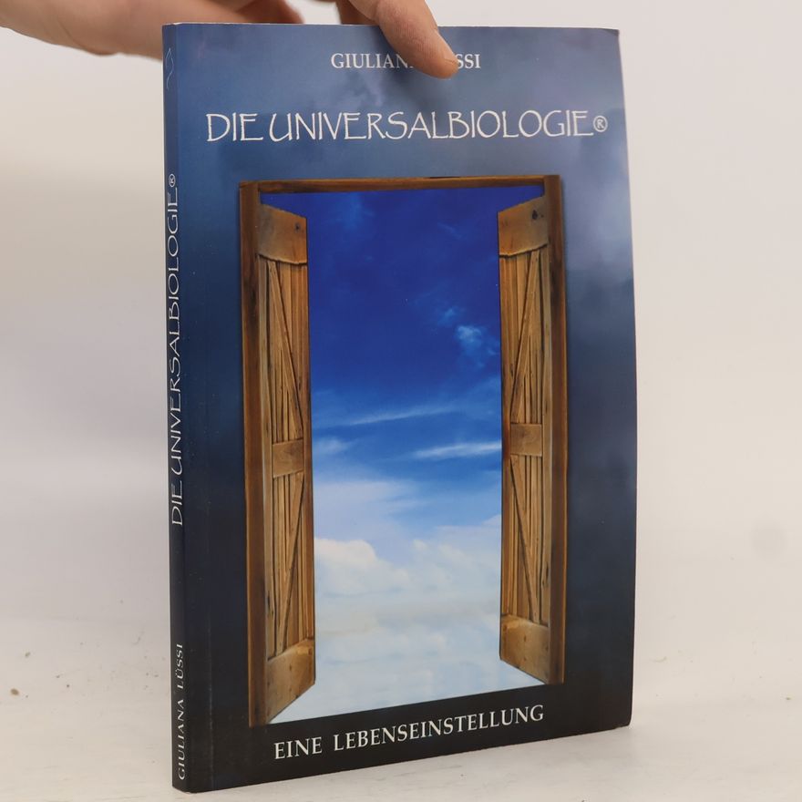 Giuliana Lüssi Die Universalbiologie