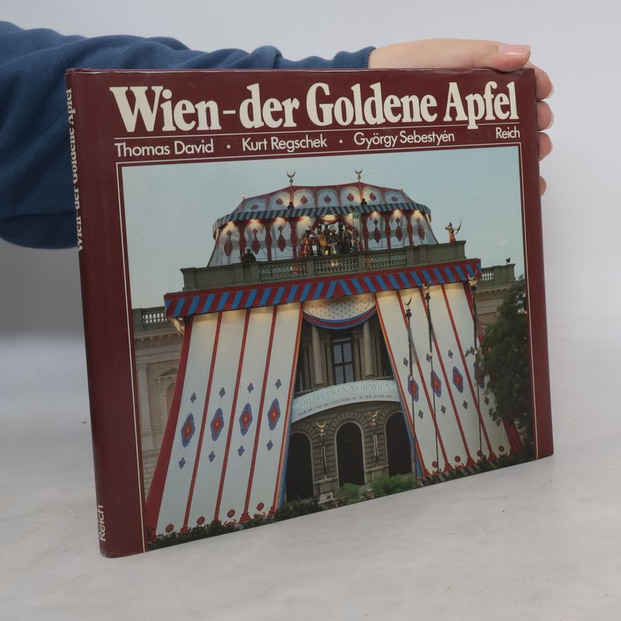 Kolektiv autorů Wien, der Goldene Apfel.