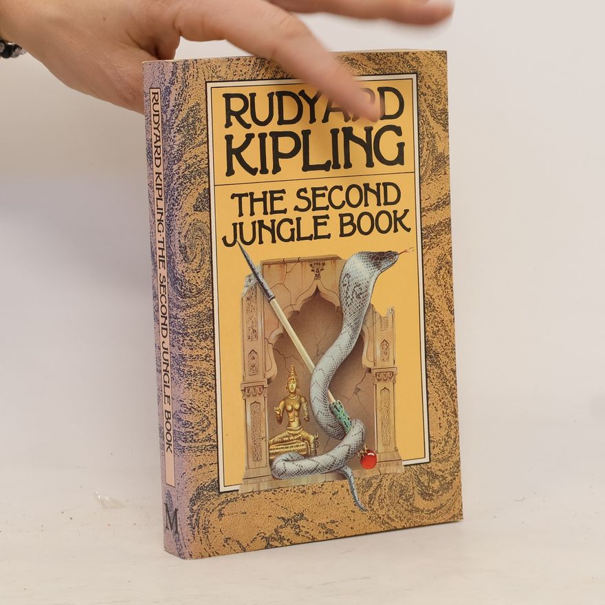 Rudyard Kipling The Second Jungle Book
