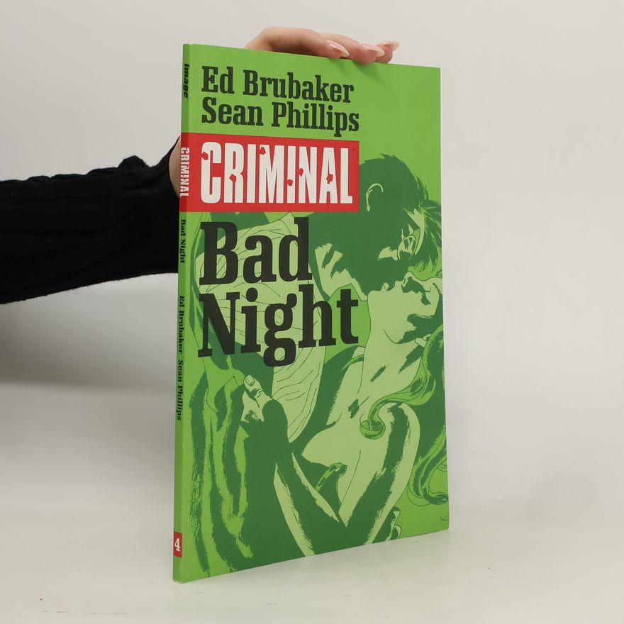 Sean Phillips Criminal Volume 4. Bad Night