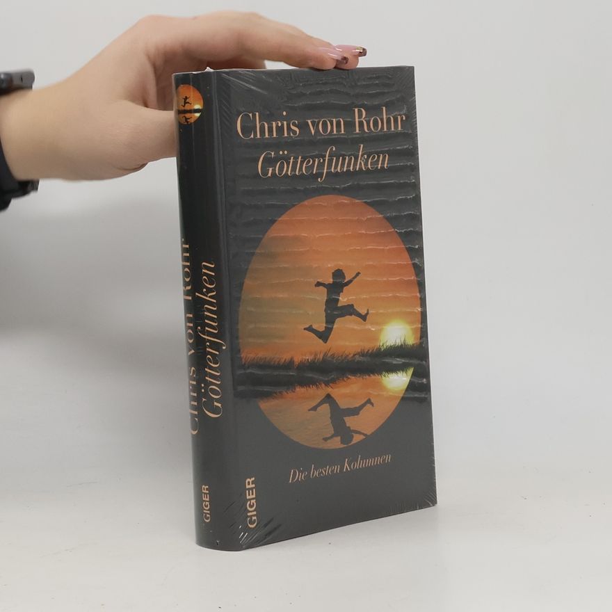 Chris von Rohr Götterfunken