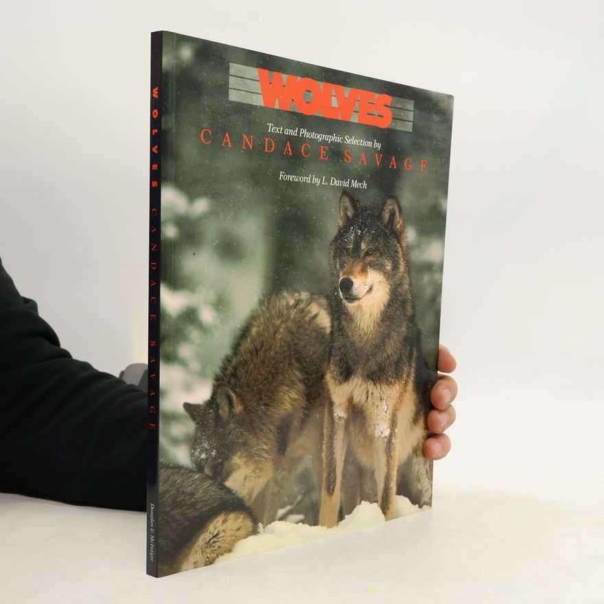 Candace Savage Wolves