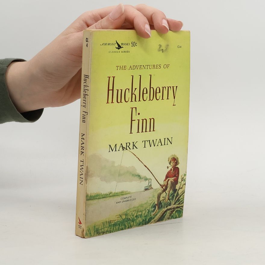 Mark Twain The Adventures of Huckleberry Finn