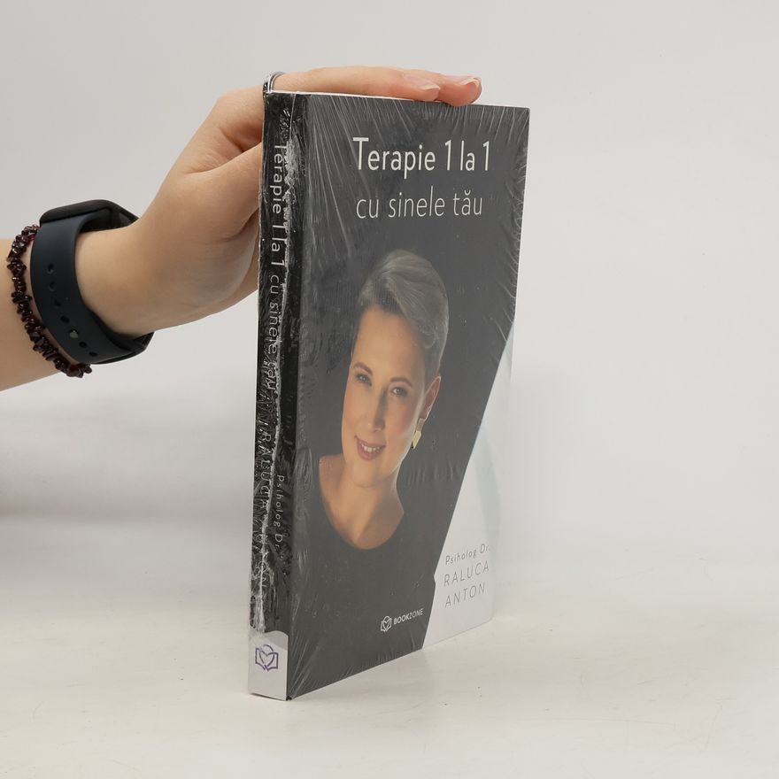 Raluca Anton Terapie 1 la 1 cu sinele tău