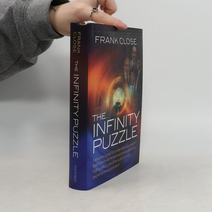 Frank Close The Infinity Puzzle