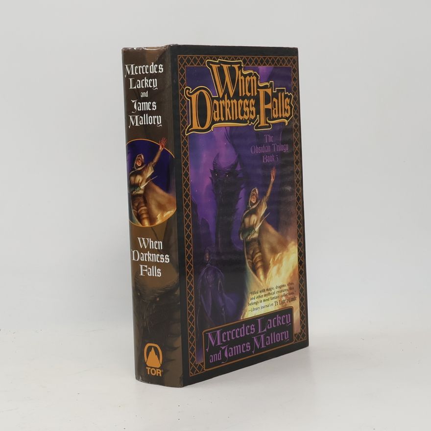 Mercedes Lackey The Obsidian Trilogy - 3: When Darkness Falls