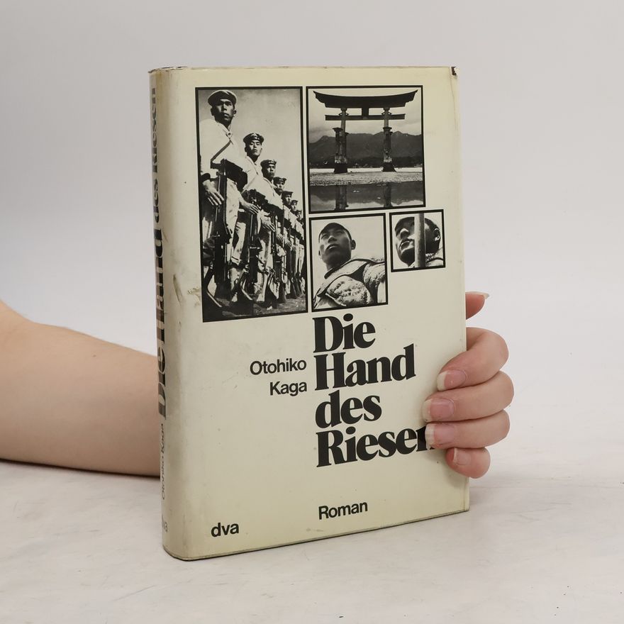 Otohiko Kaga Die Hand des Riesen