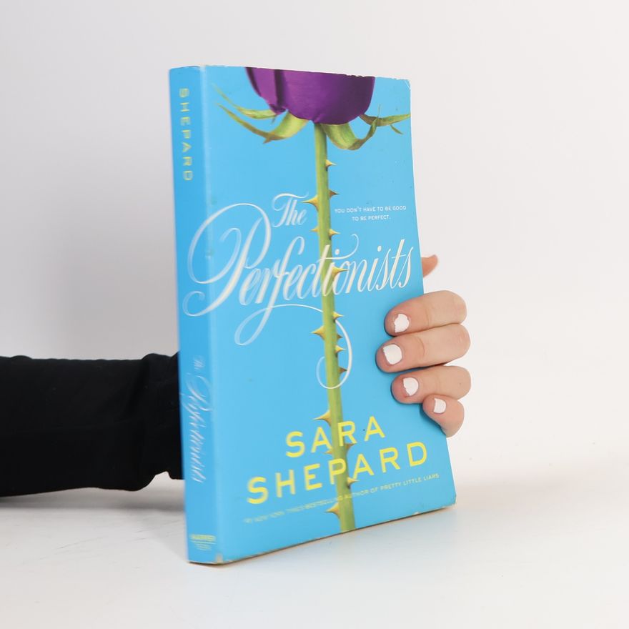 Sara Shepard The perfectionists