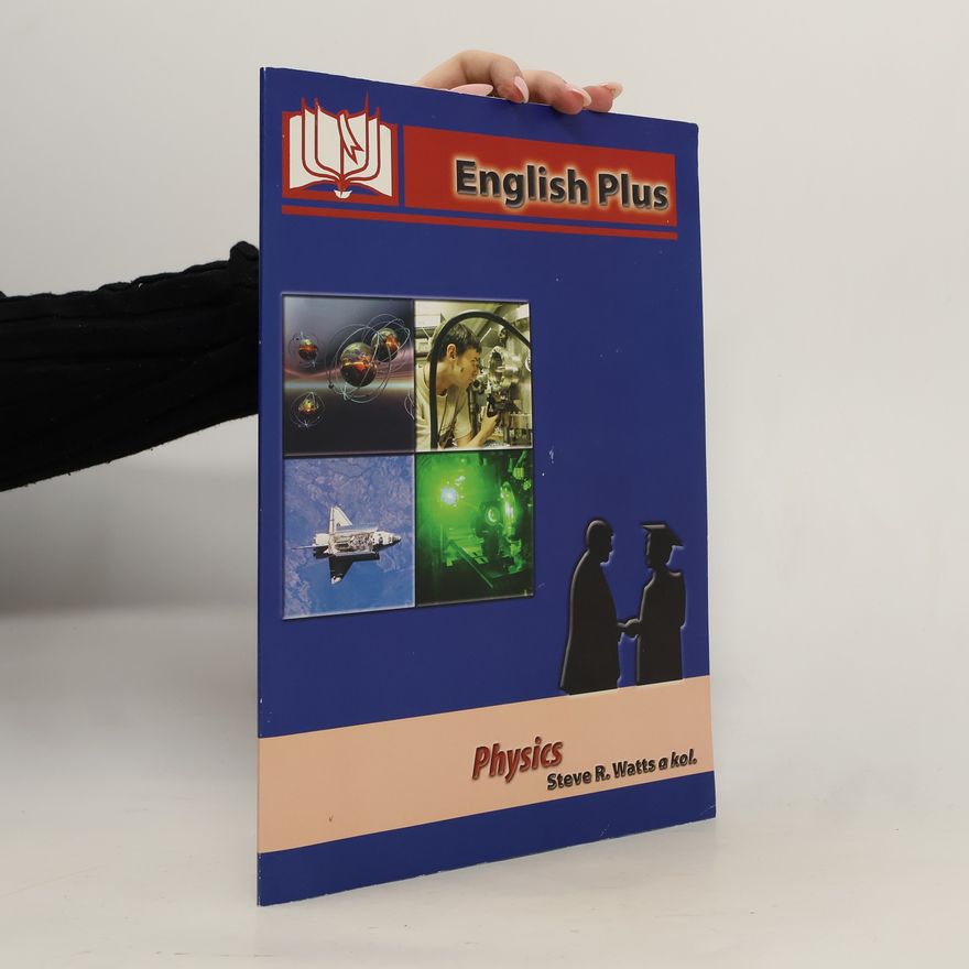 Stephen Raymond Watts English Plus. Physics