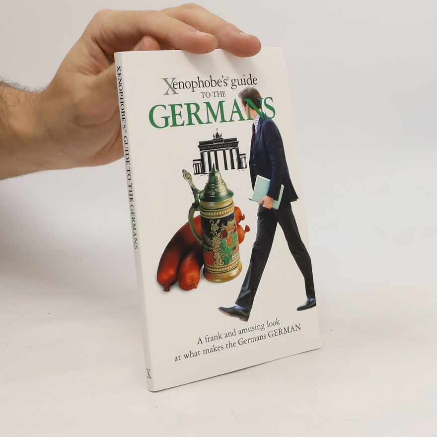 Stefan Zeidenitz Xenophobe's guide to the Germans